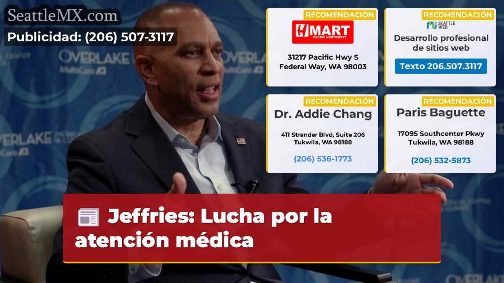 Jeffries: Lucha por la atención médica