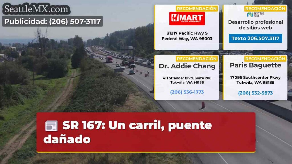 Noticias De Seattle 2 SR 167: Un carril, puente dañado