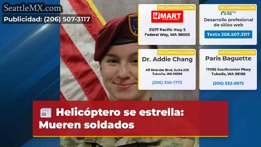 Noticias De Seattle 3 Helicóptero se estrella: Mueren soldados