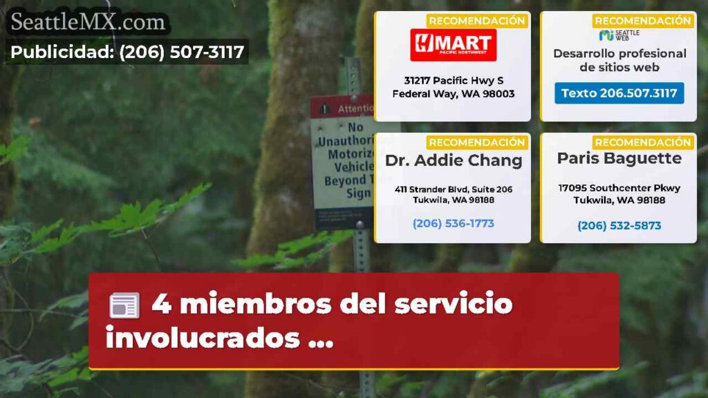 Noticias De Seattle 3 4 miembros del servicio involucrados ...