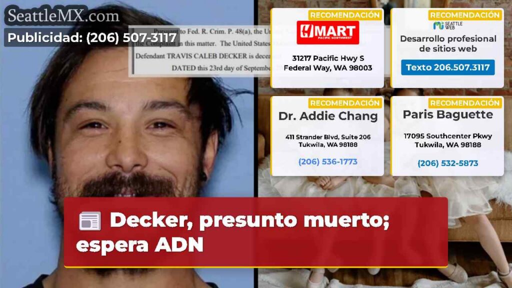 Decker, presunto muerto; espera ADN
