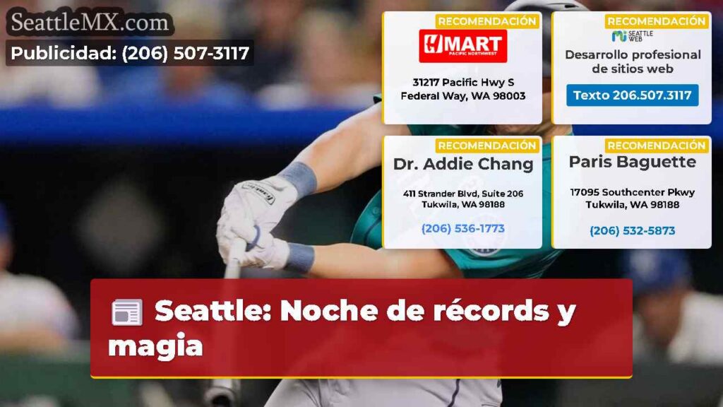 Seattle: Noche de récords y magia