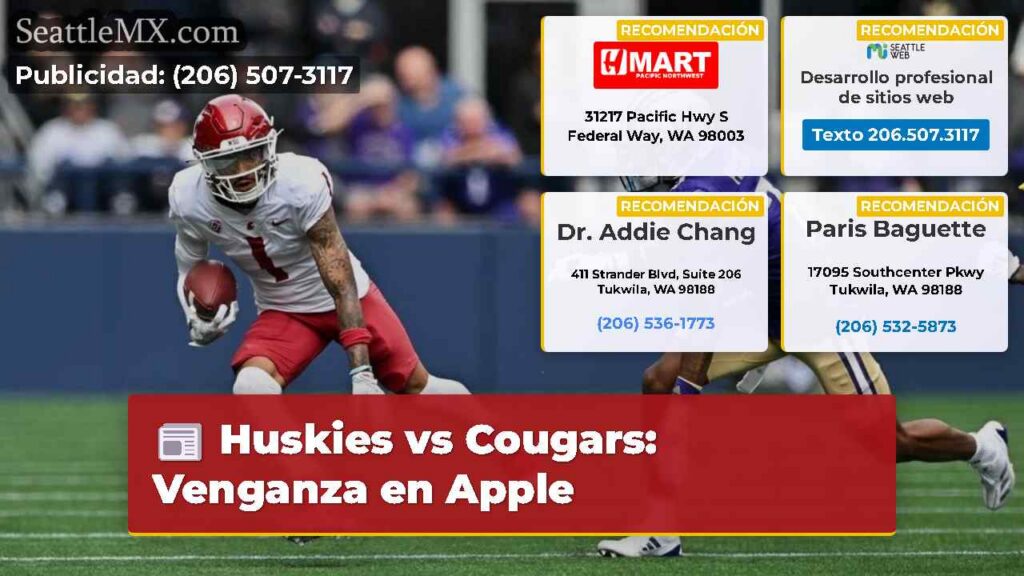 Noticias De Seattle 1 Huskies vs Cougars: Venganza en Apple