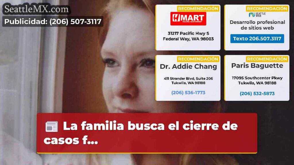 La familia busca el cierre de casos f...