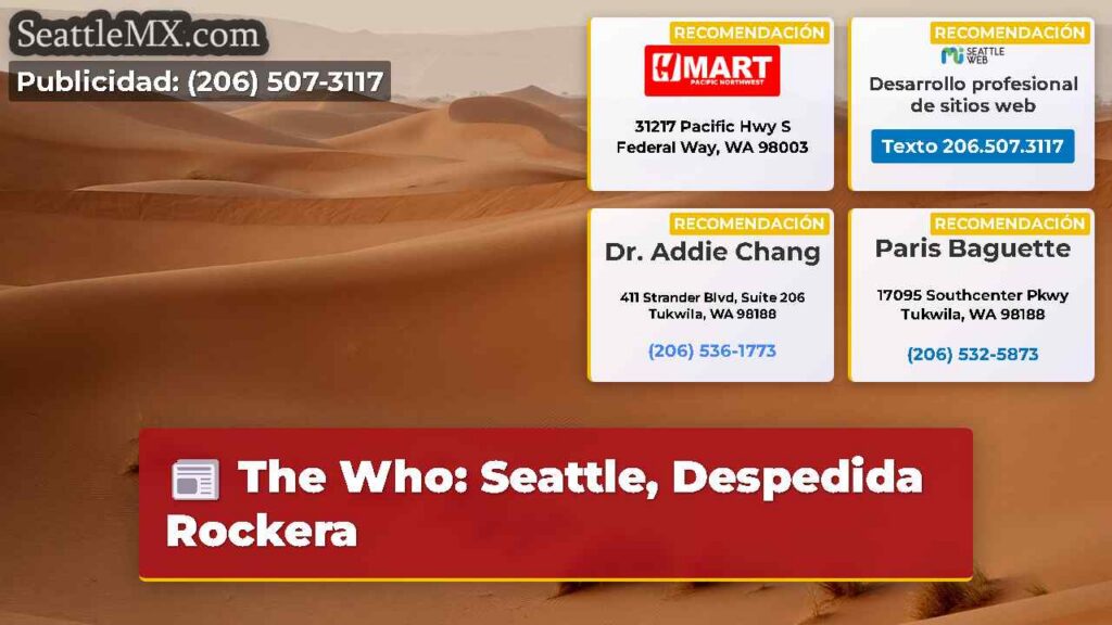 The Who: Seattle, Despedida Rockera