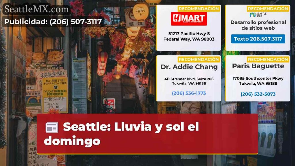 Seattle: Lluvia y sol el domingo