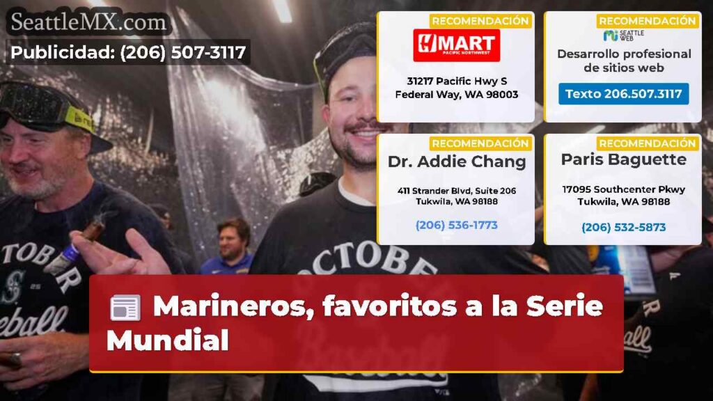 Marineros, favoritos a la Serie Mundial