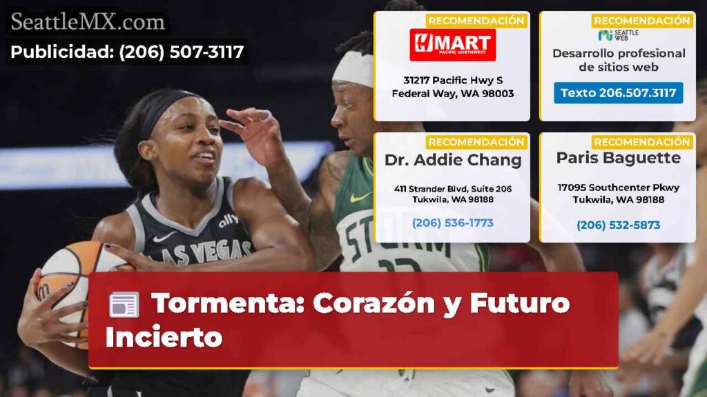 Noticias De Seattle 5 Tormenta: Corazón y Futuro Incierto