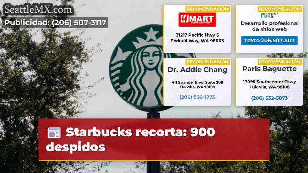 Starbucks recorta: 900 despidos