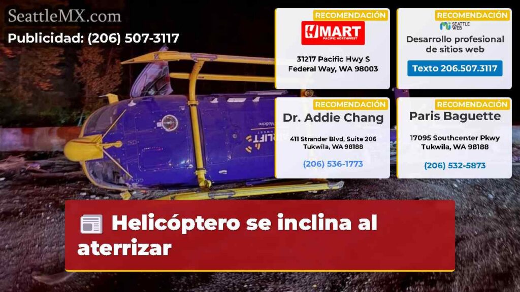 Noticias De Seattle 4 Helicóptero se inclina al aterrizar