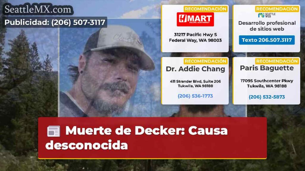 Muerte de Decker: Causa desconocida