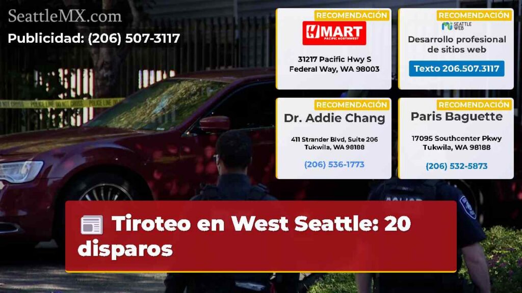 Tiroteo en West Seattle: 20 disparos