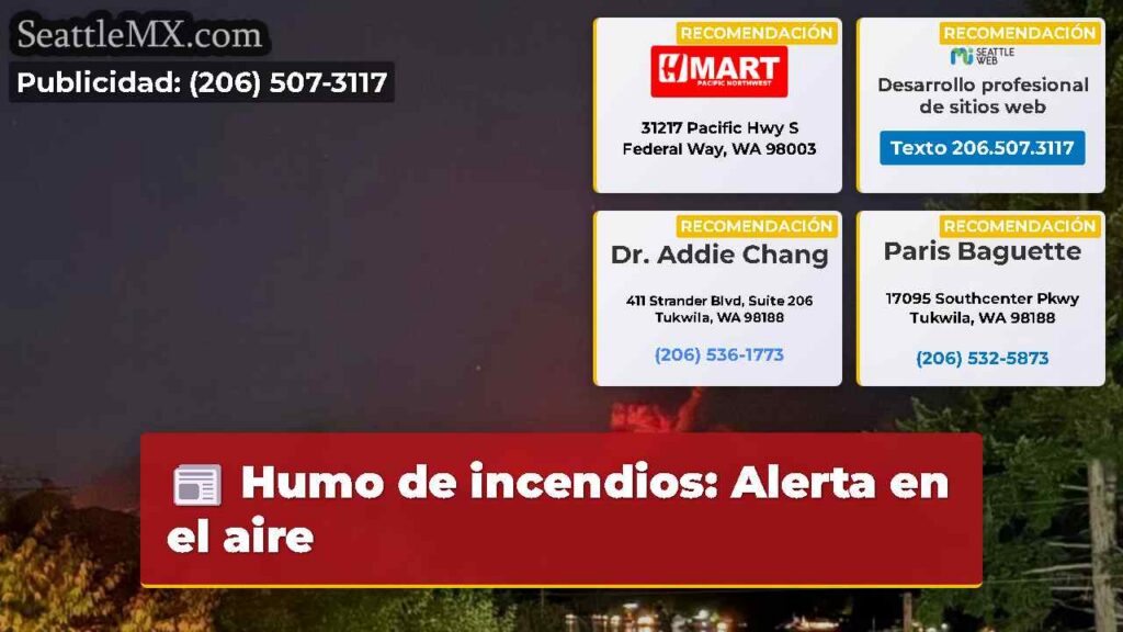 Humo de incendios: Alerta en el aire