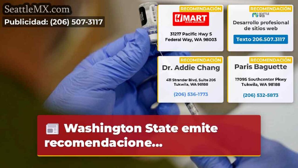 Washington State emite recomendacione...