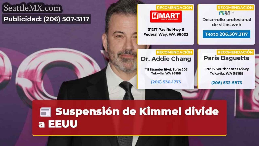 Noticias De Seattle 6 Suspensión de Kimmel divide a EEUU
