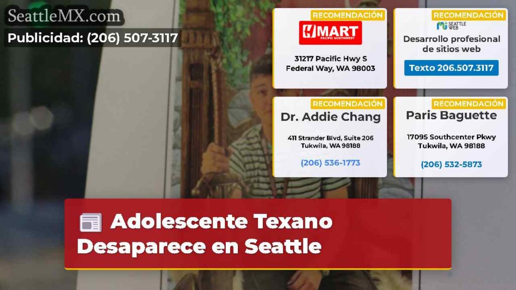 Adolescente Texano Desaparece en Seattle