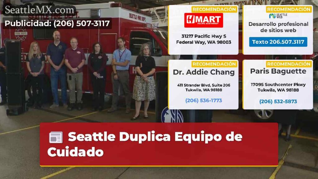 Seattle Duplica Equipo de Cuidado