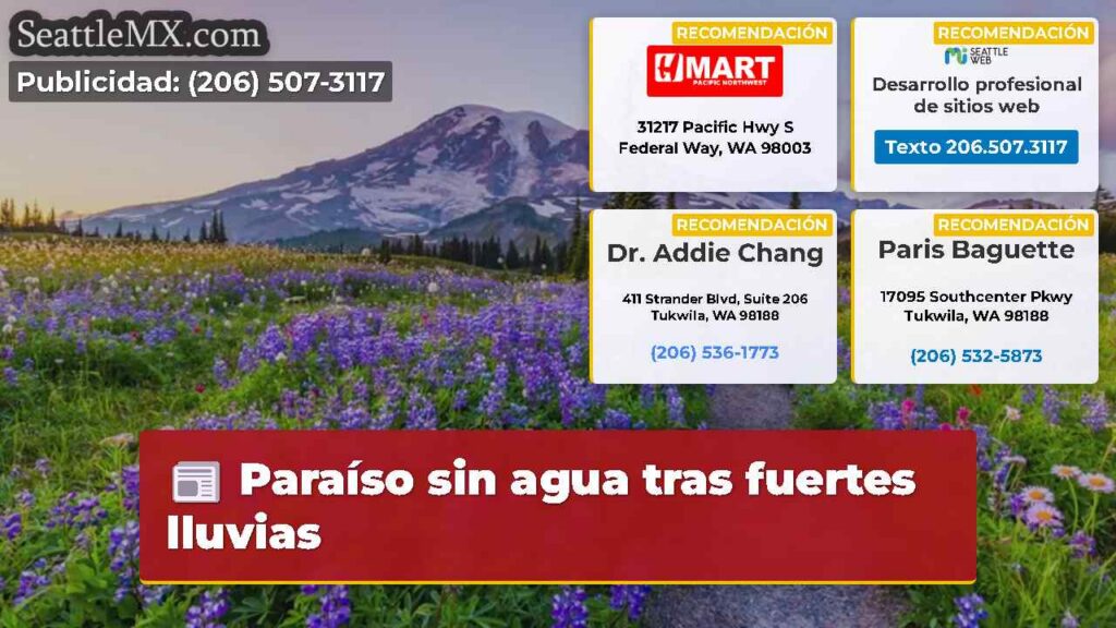 Paraíso sin agua tras fuertes lluvias