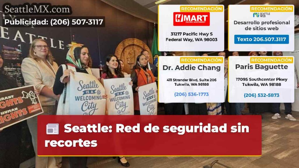 Noticias De Seattle 1 Seattle: Red de seguridad sin recortes