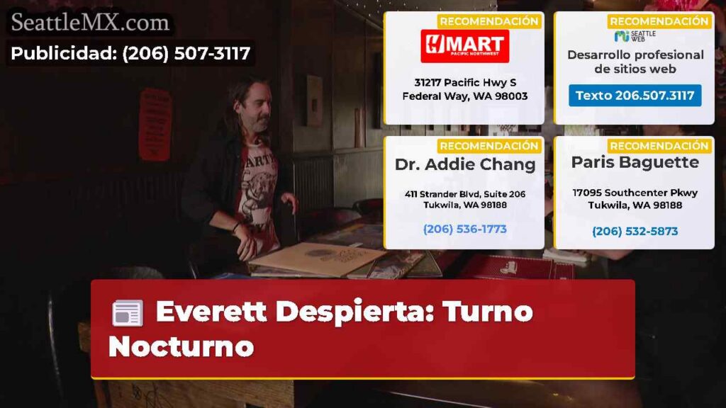 Everett Despierta: Turno Nocturno
