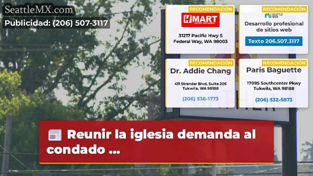 Noticias De Seattle 6 Reunir la iglesia demanda al condado ...