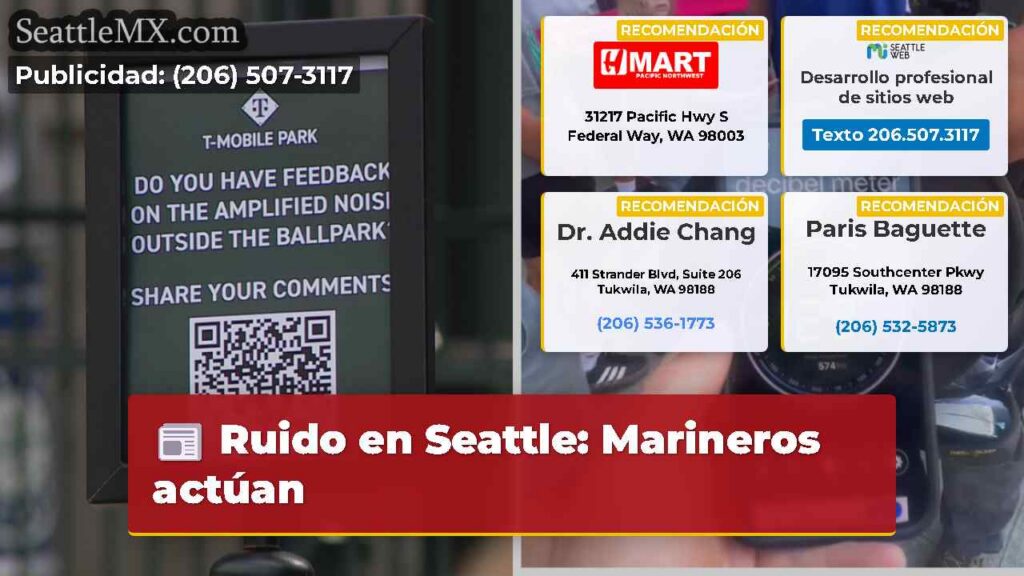 Ruido en Seattle: Marineros actúan