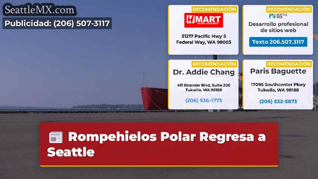 Rompehielos Polar Regresa a Seattle