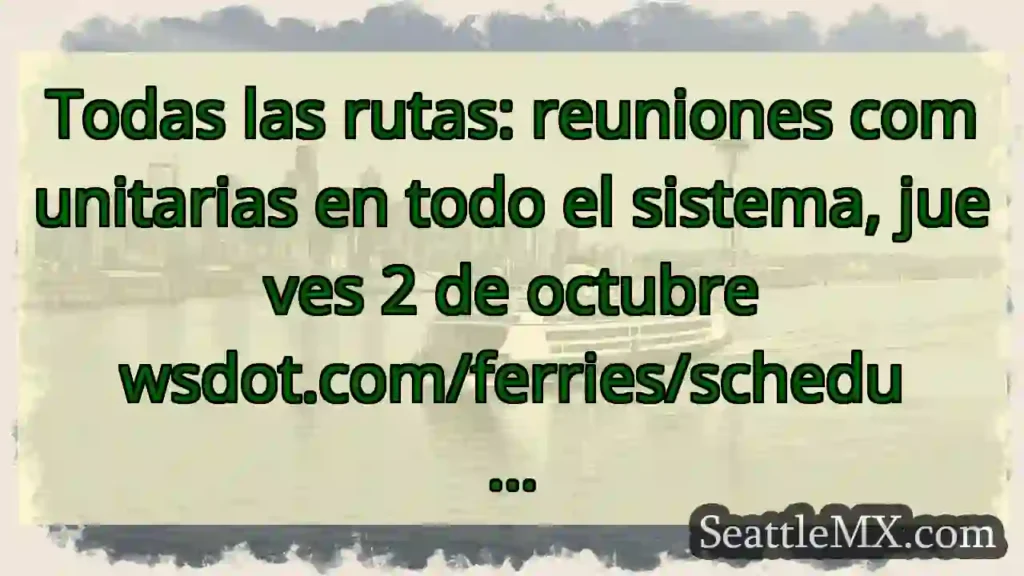 Todas las rutas: reuniones comunitarias en todo