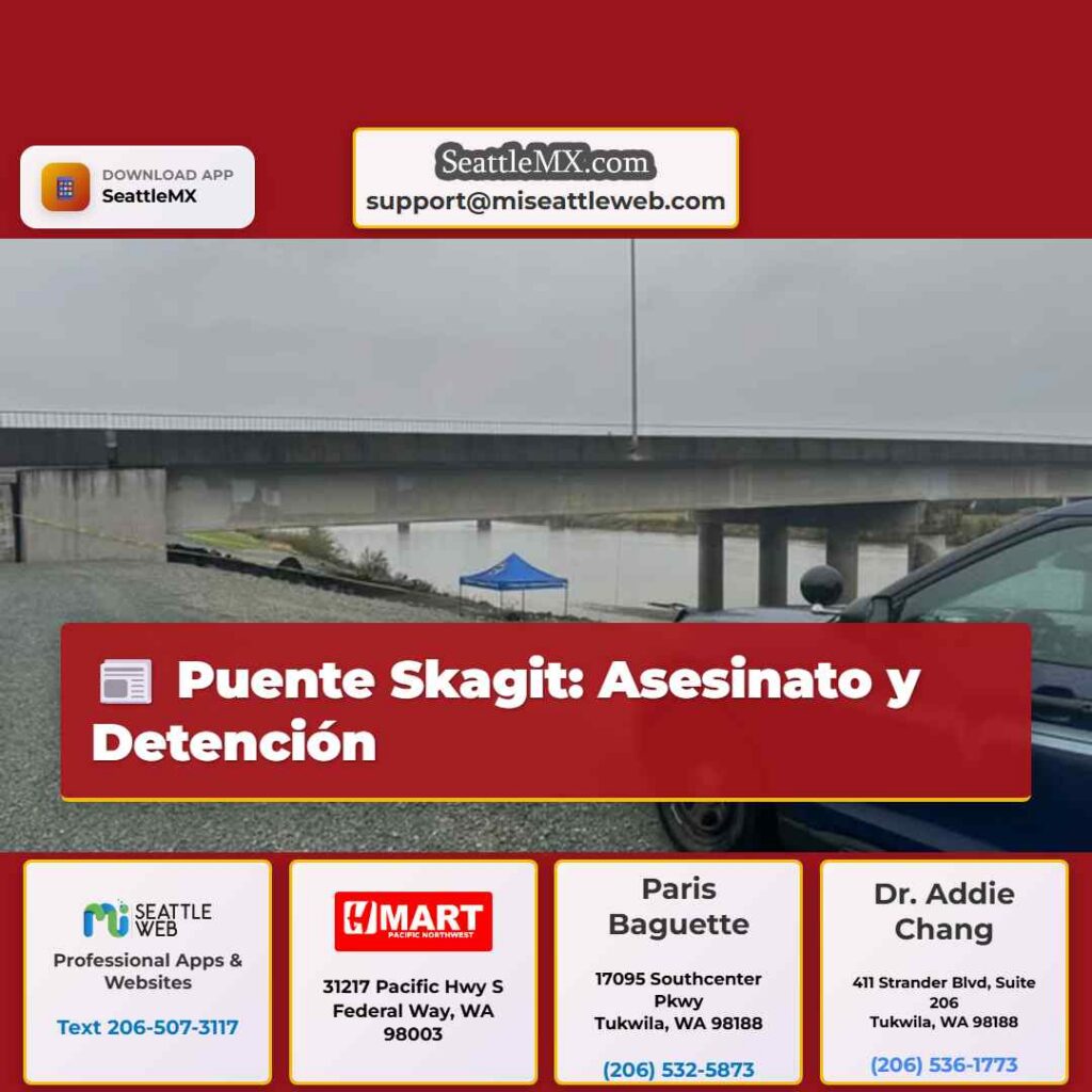 Puente Skagit: Asesinato y Detención