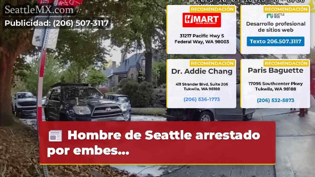Hombre de Seattle arrestado por embes...