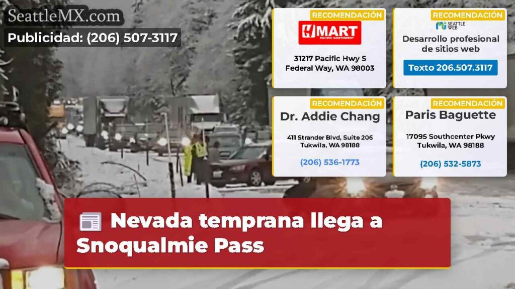 Nevada temprana llega a Snoqualmie Pass