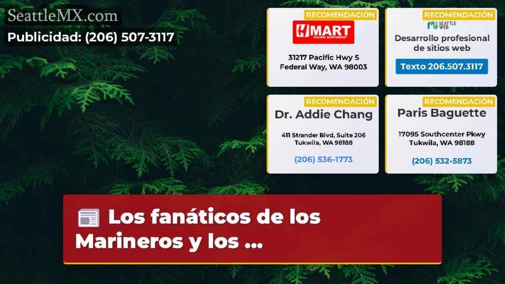 Los fanáticos de los Marineros y los ...