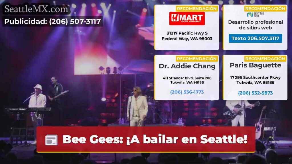 Noticias De Seattle 2 Bee Gees: ¡A bailar en Seattle!