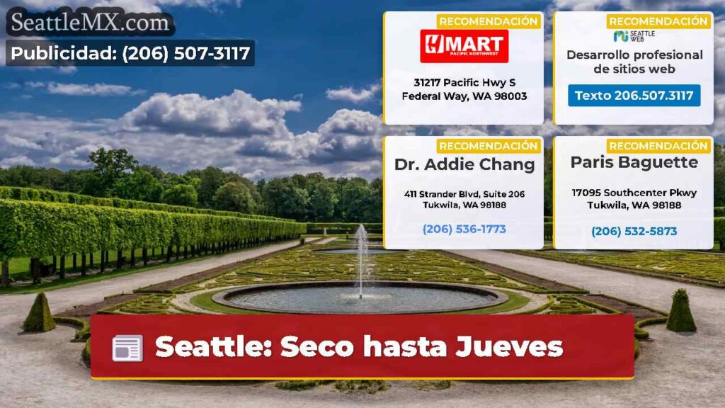 Seattle: Seco hasta Jueves