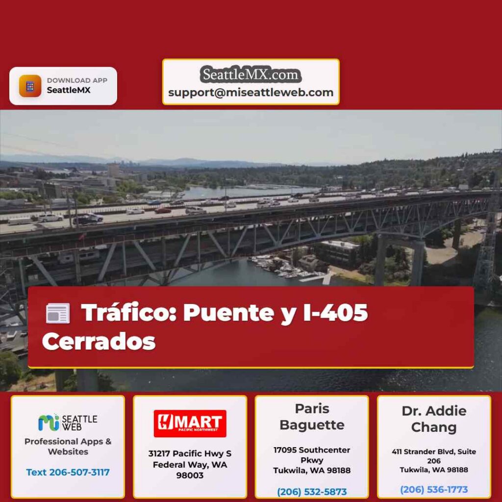 Tráfico: Puente y I-405 Cerrados