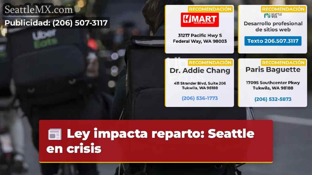 Ley impacta reparto: Seattle en crisis