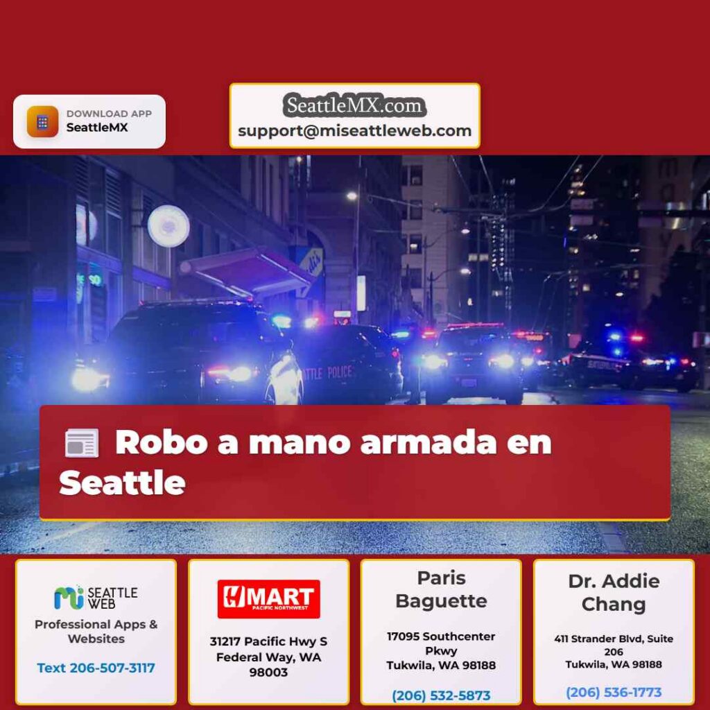 Robo a mano armada en Seattle
