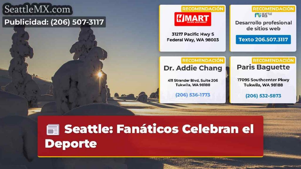 Seattle: Fanáticos Celebran el Deporte