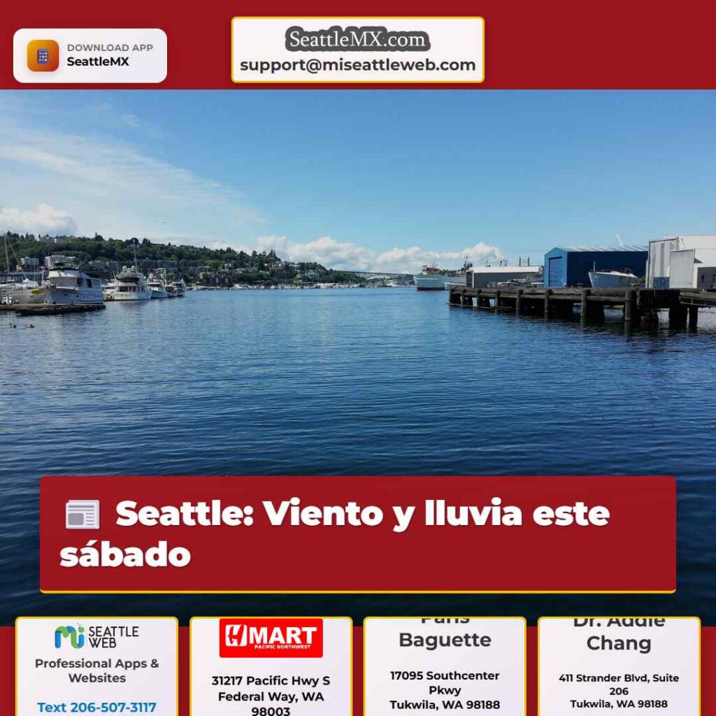 Seattle: Viento y lluvia este sábado