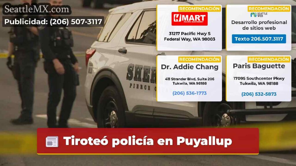 Noticias De Seattle 1 Tiroteó policía en Puyallup