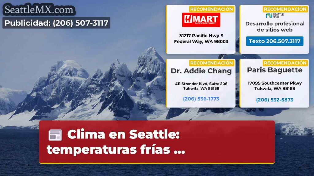 Home 6 Clima en Seattle: temperaturas frías ...