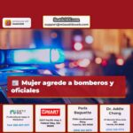 Mujer agrede a bomberos y oficiales