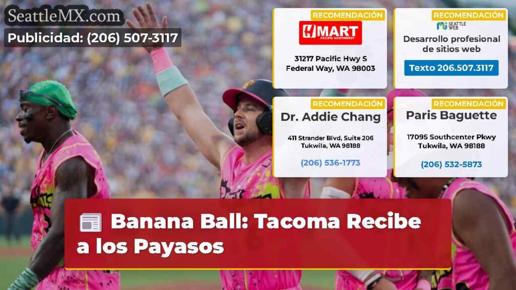Banana Ball: Tacoma Recibe a los Payasos