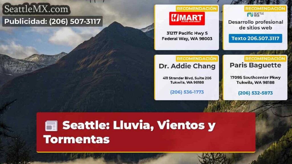 Seattle: Lluvia, Vientos y Tormentas