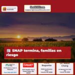 SNAP termina familias en riesgo