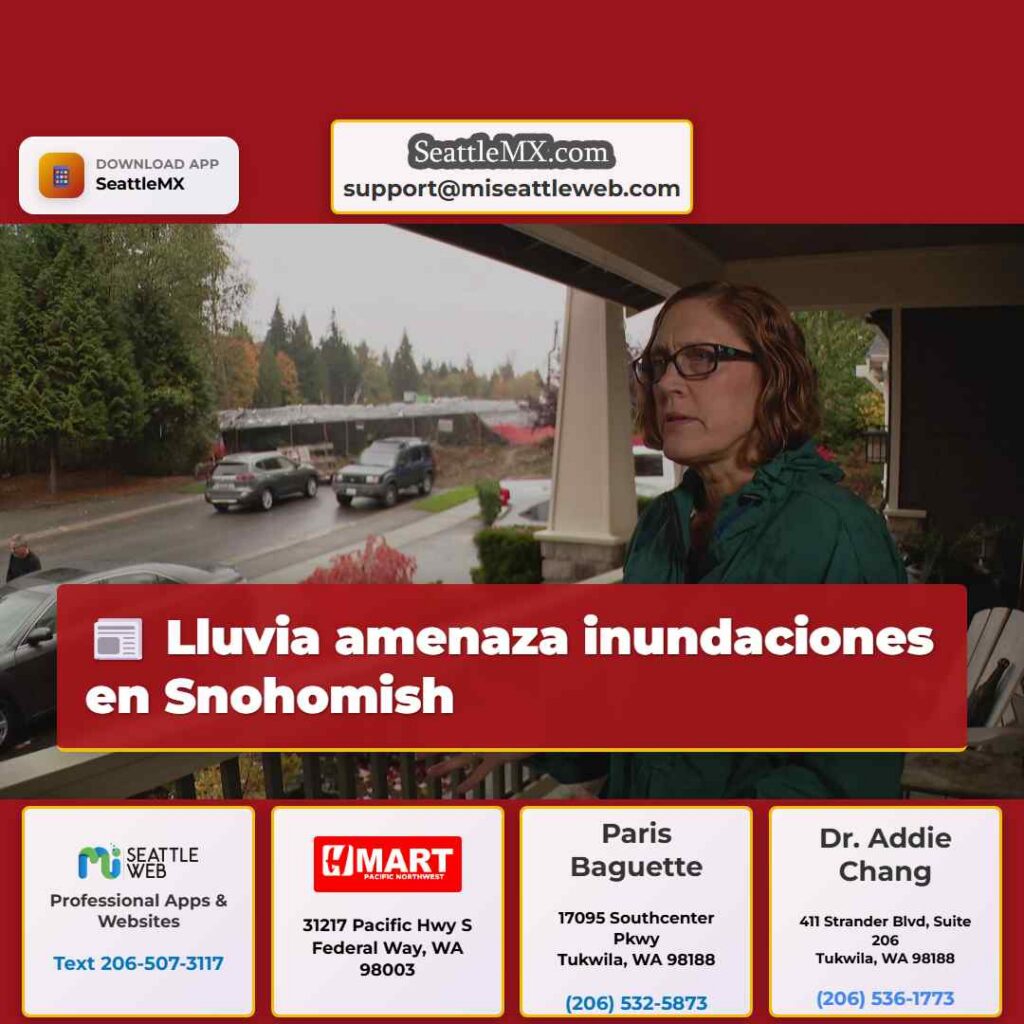 Lluvia amenaza inundaciones en Snohomish