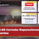 I-90 Cerrada Reparaciones Urgentes