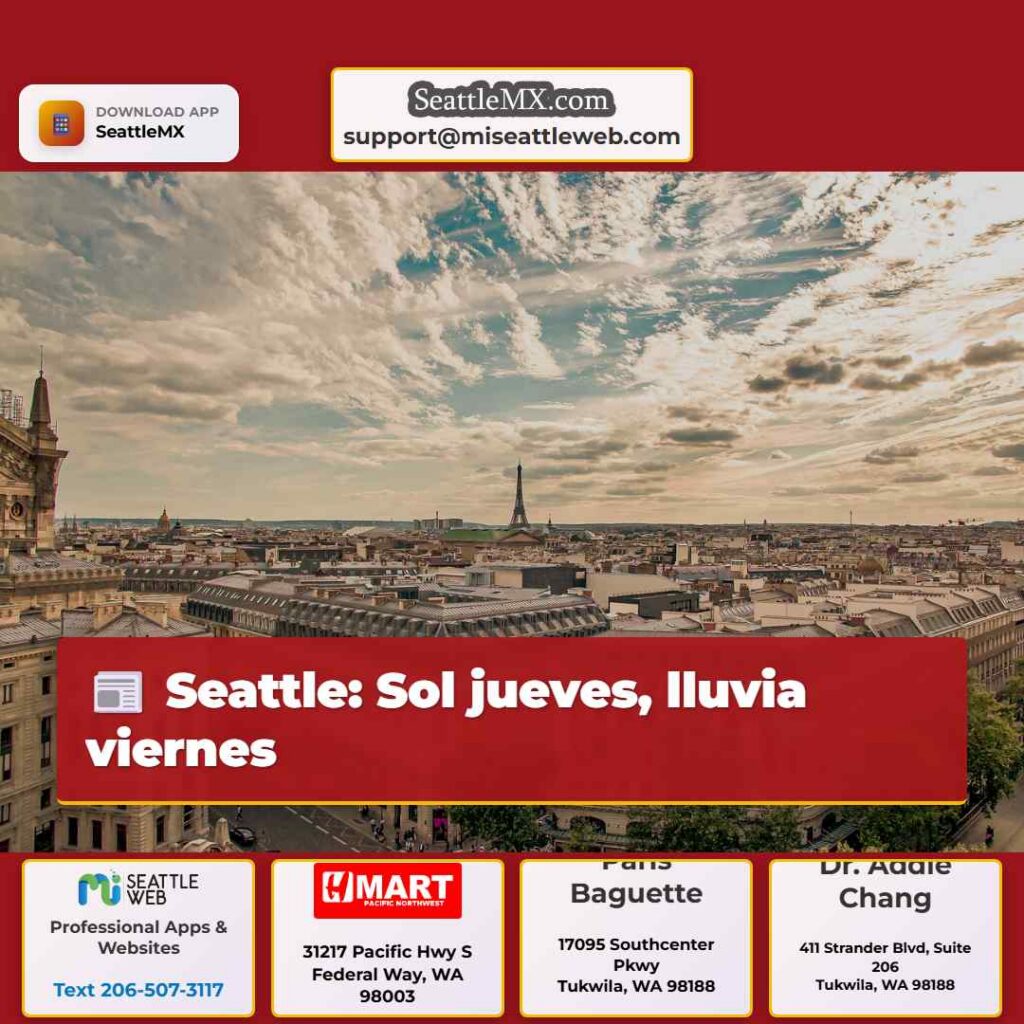 Seattle: Sol jueves, lluvia viernes