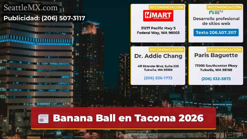 Banana Ball en Tacoma 2026