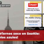 Viernes seco en Seattle ¡Cielos azules!
